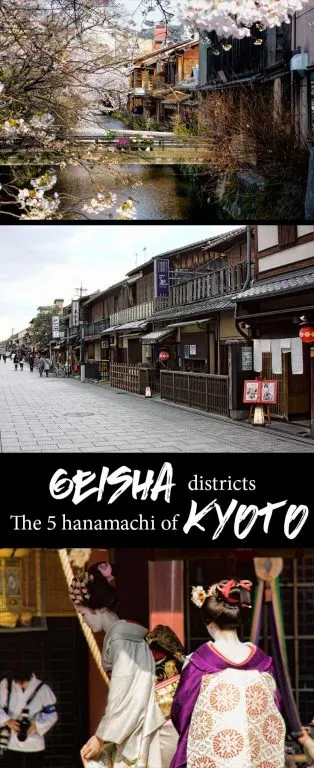 Discover the 5 geisha districts of Kyoto